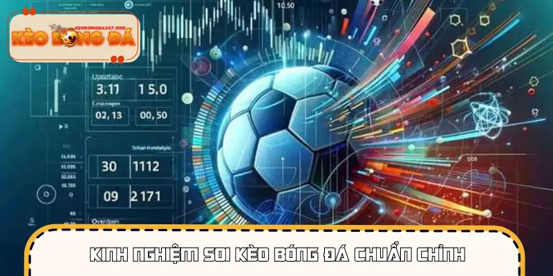 Vài chiến thuật để áp dụng soi kèo bóng đá ngày mai đỉnh hơn