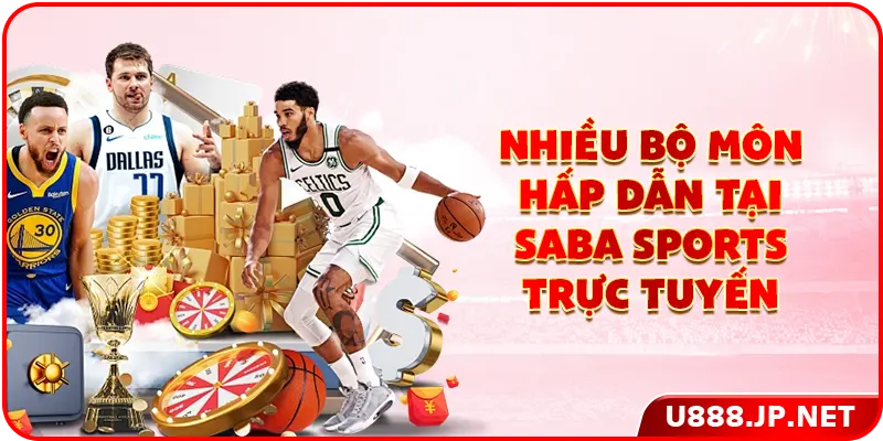 Nhiều bộ môn hấp dẫn tại Saba Sports trực tuyến